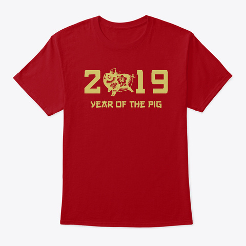 Year Of The Pig 2019 Chinese Zodiac Deep Red T-Shirt Front