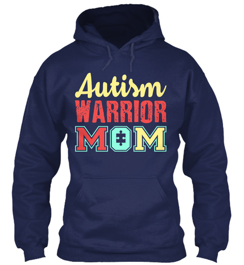 Autism Warrior Mom Navy T-Shirt Front