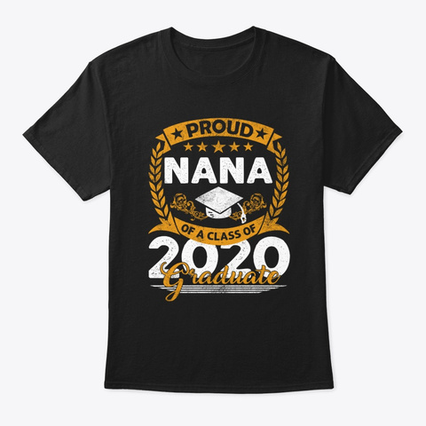 Proud Mama Of Class Of 2020 Grad.Uate Black T-Shirt Front