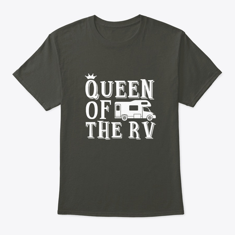 Queen Of The Rv Camping Women Shirt Smoke Gray T-Shirt Front