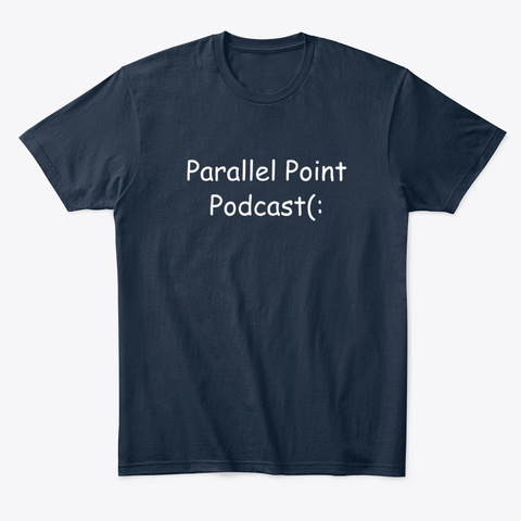 Parallel Point Podcast  New Navy T-Shirt Front