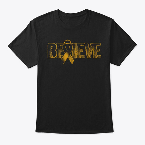 Believe Childhood Cancer Awareness Hope Black T-Shirt Front