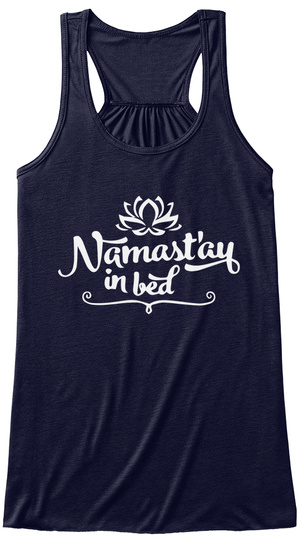 Namastay In Bed Yoga Tank Top