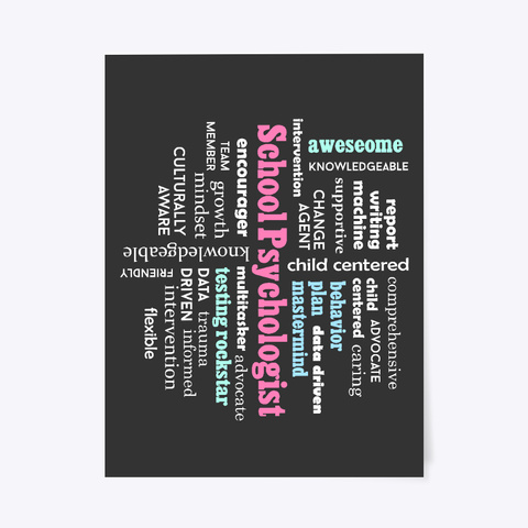 School Psychologist Word Cloud Poster White T-Shirt Front