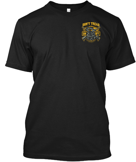 Don't Tread On Me Black T-Shirt Front