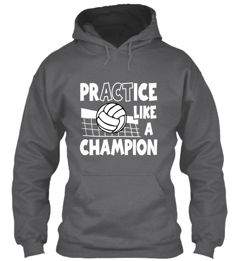 Practice Like A Champion Dark Heather T-Shirt Front