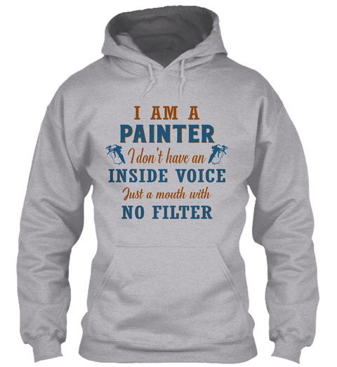 Painter Just a Mouth With no Filter Unisex Tshirt