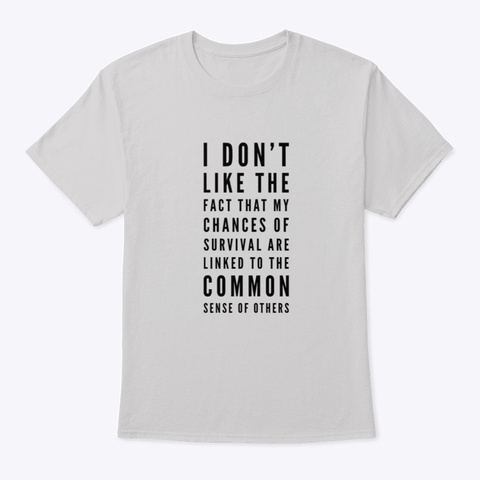 Common Sense? Light Steel T-Shirt Front