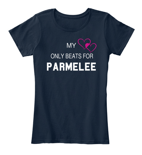 My Only Beats For Parmelee New Navy T-Shirt Front