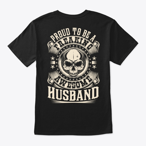 Proud Awesome Husband Shirt Black áo T-Shirt Back