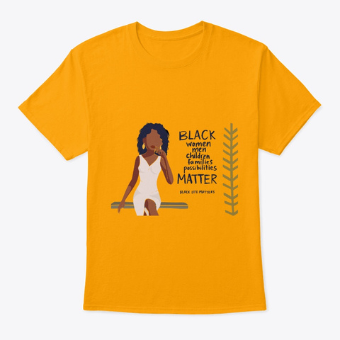 Black Matter   Melanin Queen Gold T-Shirt Front