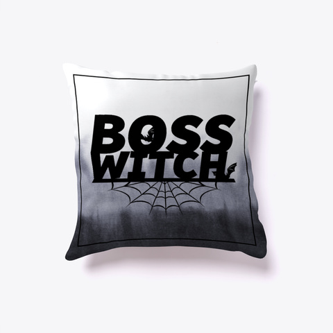 Boss Witch Pillow   Swell Kept White T-Shirt Front