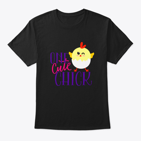 One Cute Chick Black T-Shirt Front