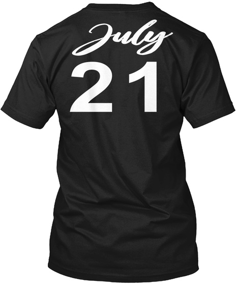 July 21   Cancer Black T-Shirt Back
