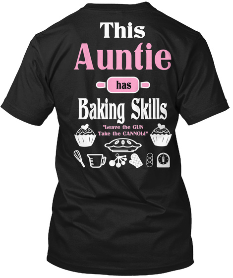 Auntie Leave Gun Take The Cannoli-baking