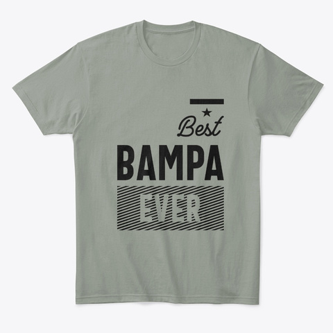 Great Gift For Bampa Grandpa Gift Grey T-Shirt Front