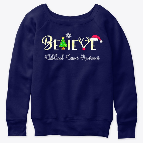 Christmas Believe Childhood Cancer Shirt Navy  T-Shirt Front