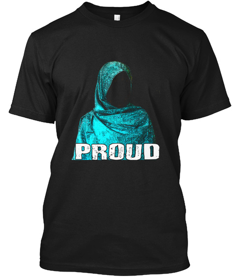 Proud To Be A Muslim T Shirt Black T-Shirt Front