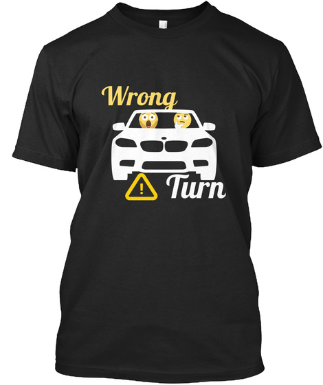 Wrong Turn Black T-Shirt Front