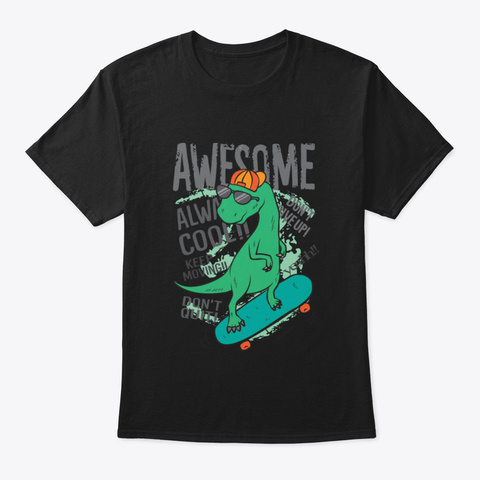 Awesome Dinosaur T Shirt Black T-Shirt Front