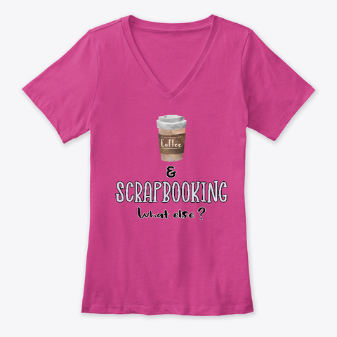 Coffee And Scrapbooking Berry T-Shirt Front