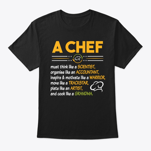 Funny A Chef Must Think Like A Scientist Black T-Shirt Front