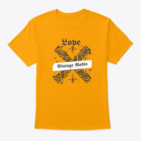 Vintage Radio Love Gold T-Shirt Front