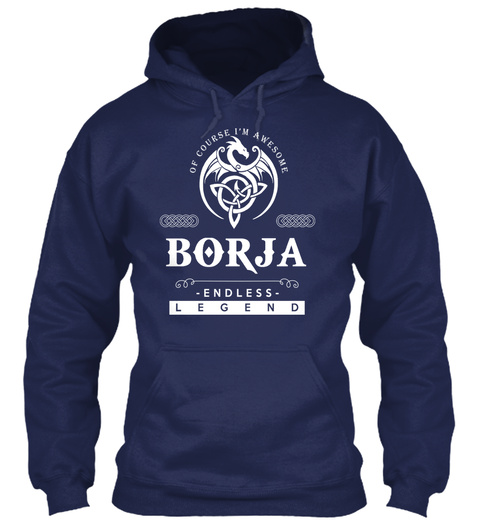 Of Course I'm Awesome Borja Endless Legend Navy T-Shirt Front