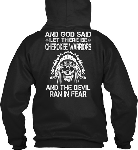 Fear Cherokee Warriors [Limited Edition] Black T-Shirt Back