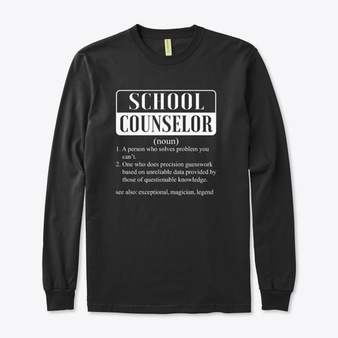 I Am A School Counselor Smiley Humor  Black T-Shirt Front