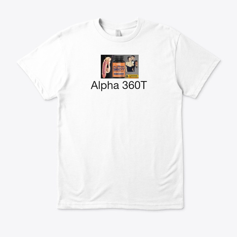 Alpha 360 T   Enhance Your Strength ! Buy White áo T-Shirt Front