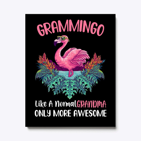 Grammingo Like An Grandma Only Awesome Black T-Shirt Front