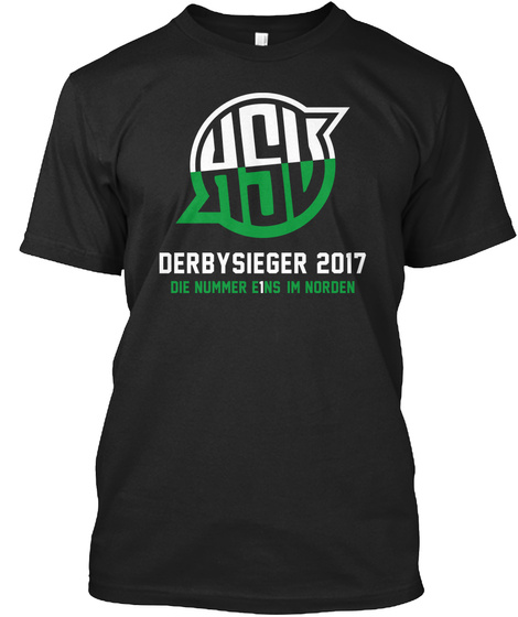 Derbysieger 2017 Die Number E1ns Im Norden Black T-Shirt Front