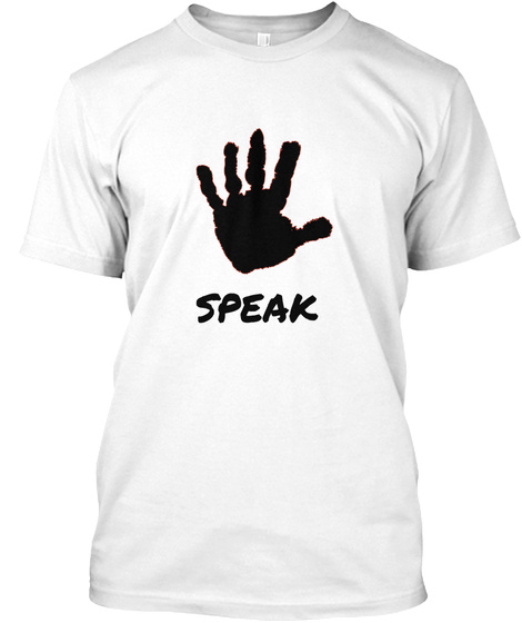 Speak White T-Shirt Front