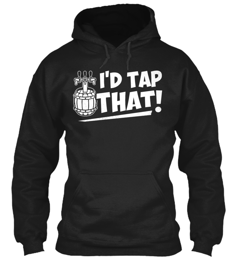 Wear The Id Tap That Beer Shirt Unisex Tshirt
