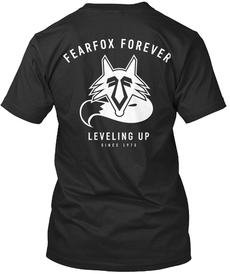 Fearfox Forever Leveling Up Since 1975 Black T-Shirt Back