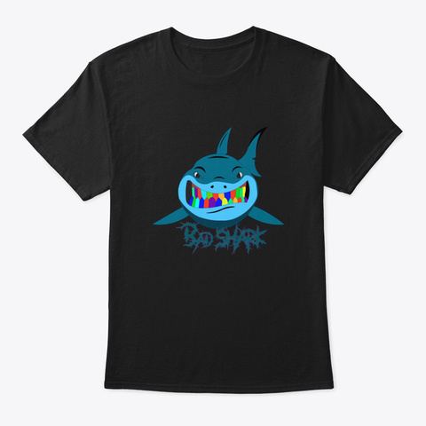 Bad Shark Black T-Shirt Front