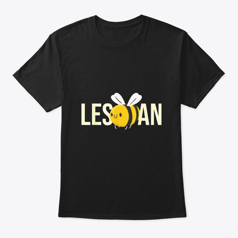 Les Bee An Lesbian Bee Lgbt Shirt For Black T-Shirt Front
