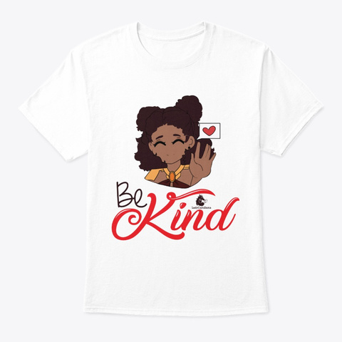 Be Kind White T-Shirt Front
