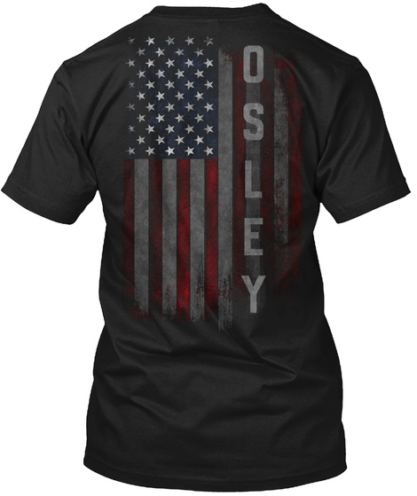 OSLEY FAMILY AMERICAN FLAG Unisex Tshirt