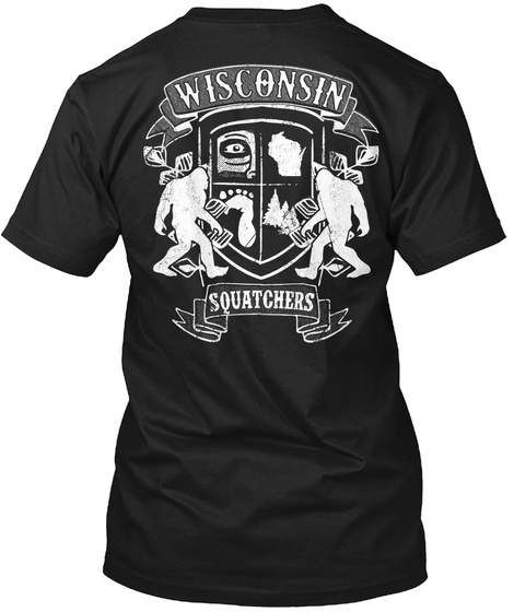 Wisconsin Squatchers Black T-Shirt Back