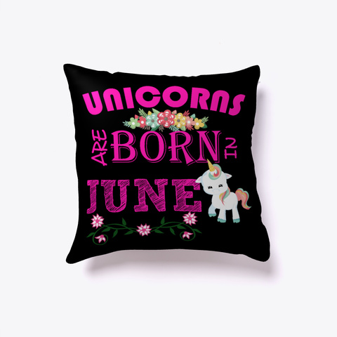 Unicorns Are Born In June Black T-Shirt Front