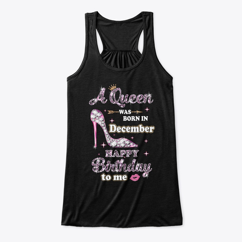 A Queen Was Born In December Birthday Black T-Shirt Front