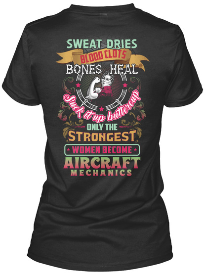 Aircraft Mechanic Female Shirt Black T-Shirt Back