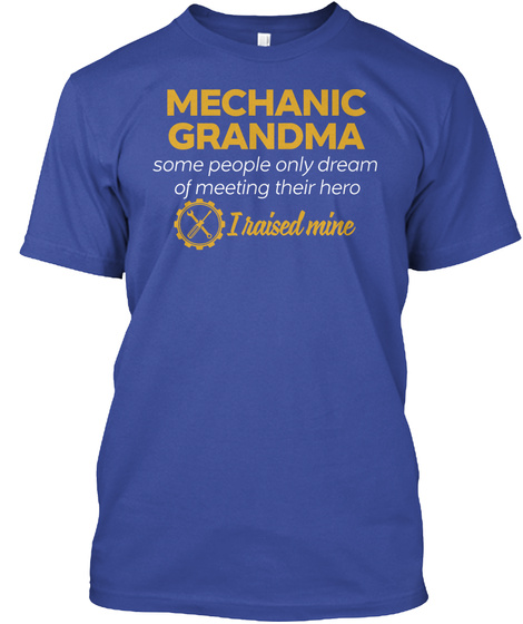 Mechanic Shirts Mechanic Grandma Some