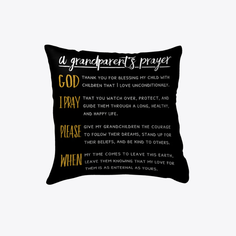 A Grandparent's Prayer Pillow Black T-Shirt Front