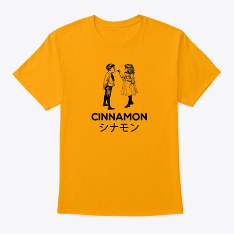 Spoon Of Cinnamon.  Japanese Gold T-Shirt Front