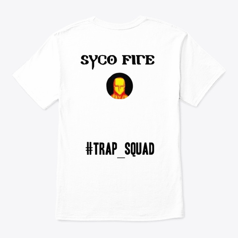 Syco Fire: Is A Supporter Of Nadia White T-Shirt Back