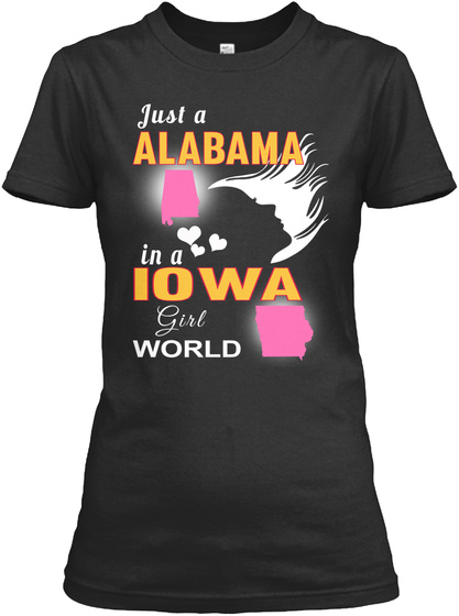 Just Alabama Iowa Girl Black T-Shirt Front