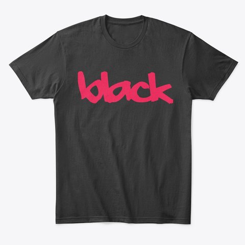 Black Black T-Shirt Front